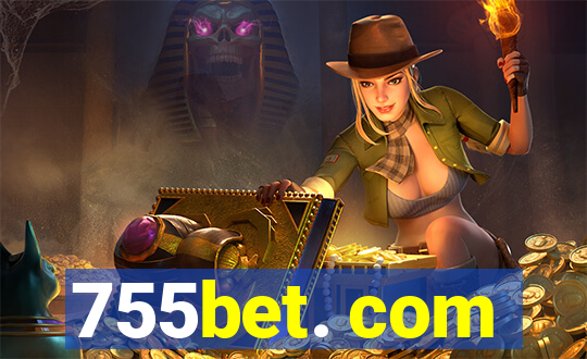 755bet. com